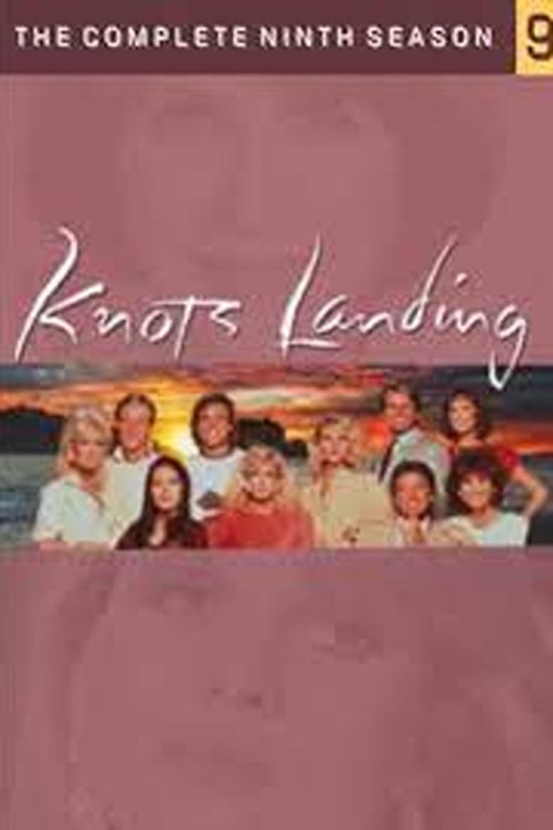 Poster of Episodes in Knots Landing - Season 9 - Season 9