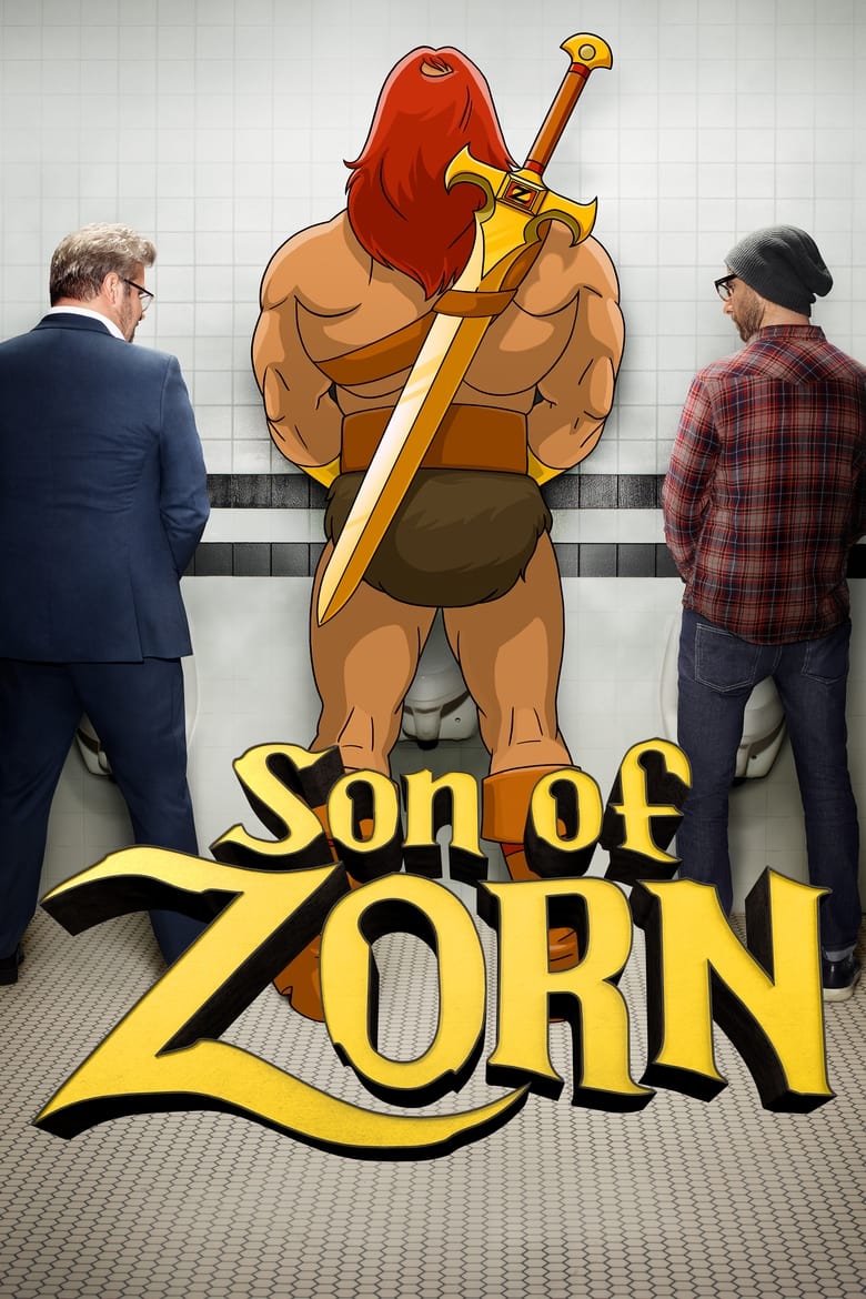 Poster of Cast and Crew in Son Of Zorn - Season 1 - Episode 10 - Radioactive Ex-Girlfriend