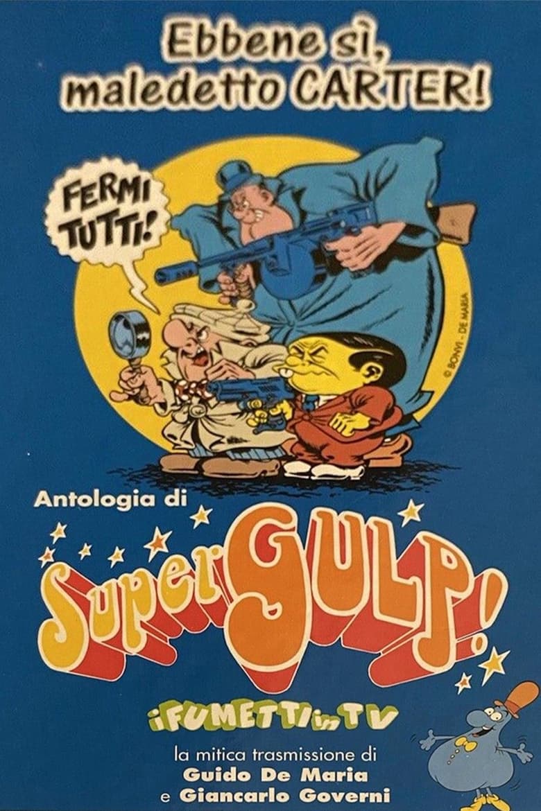 Poster of Antologia di Supergulp!