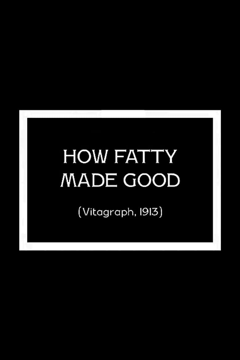 Poster of How Fatty Made Good