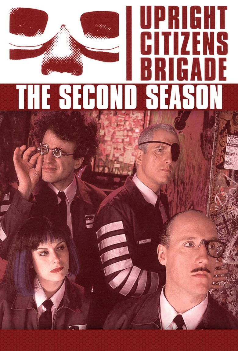 Poster of Episodes in Upright Citizens Brigade - Season 2 - Season 2