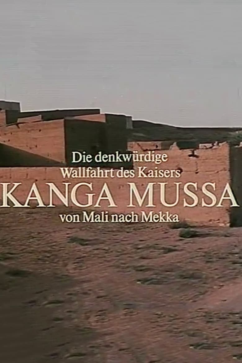 Poster of The Memorable Pilgrimage of Emperor Kanga Mussa From Mali to Mecca