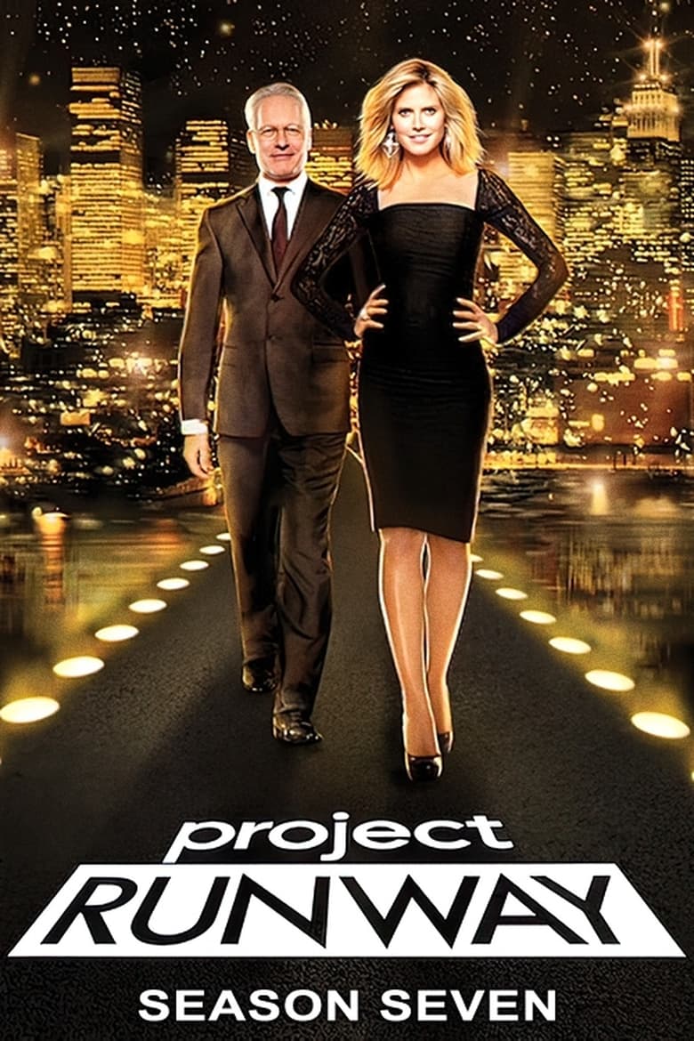 Poster of Cast and Crew in Project Runway - Season 7 - Episode 11 - Sew Much Pressure