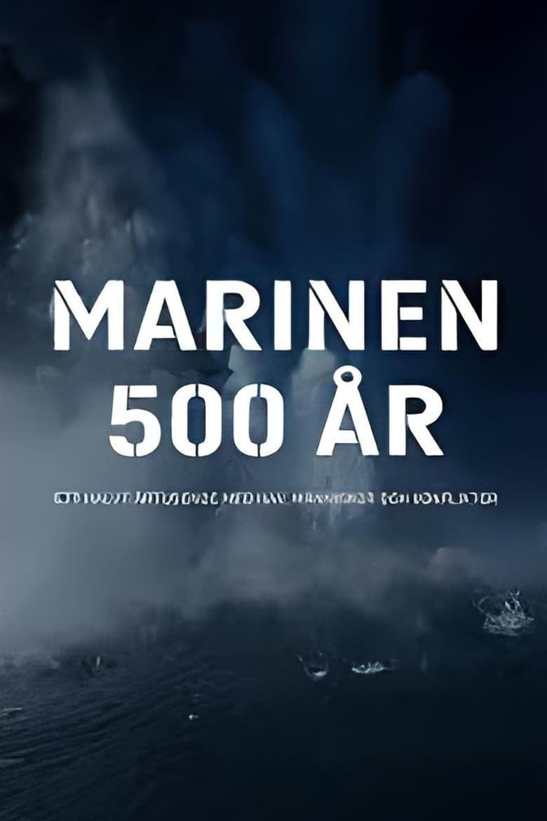 Poster of 500 years of the Navy – Half a Millennium of People, Sea and Conflicts