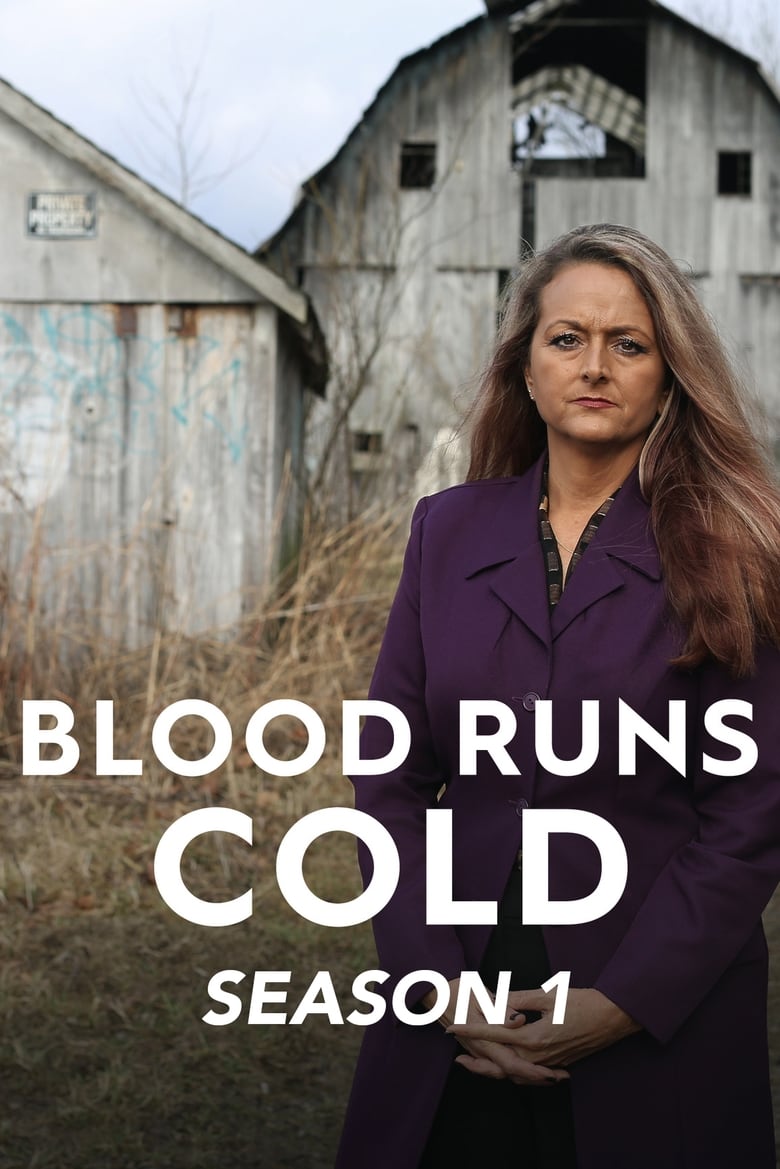 Poster of Episodes in Blood Runs Cold - Season 1 - Season 1