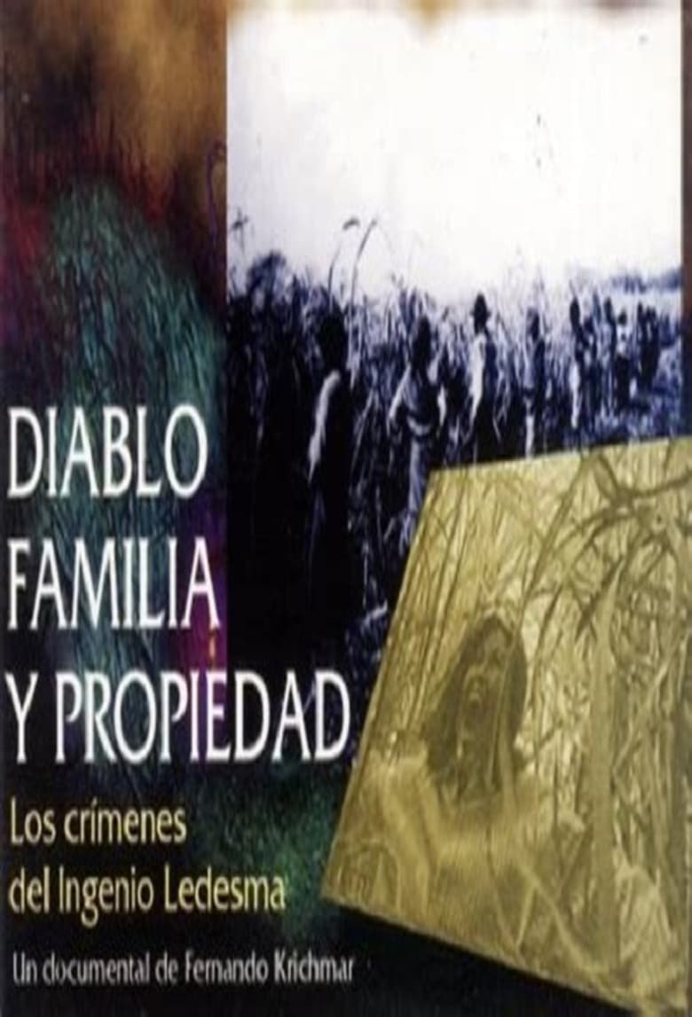 Poster of Diablo, familia y propiedad