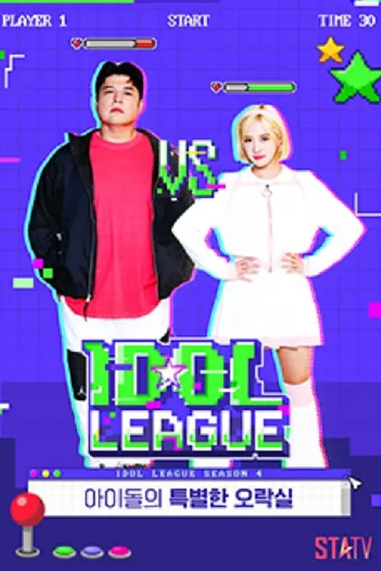 Poster of Episodes in Idol League - Season 4 - Season 4