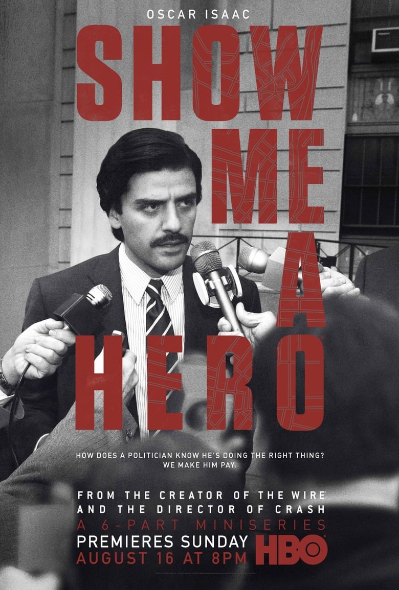 Poster of Episodes in Show Me A Hero - Miniseries - Miniseries