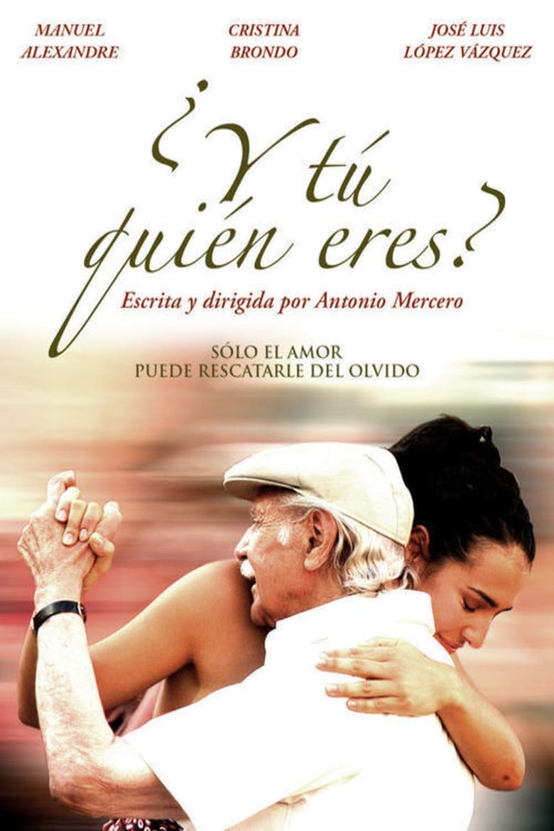 Poster of ¿Y tú quién eres?