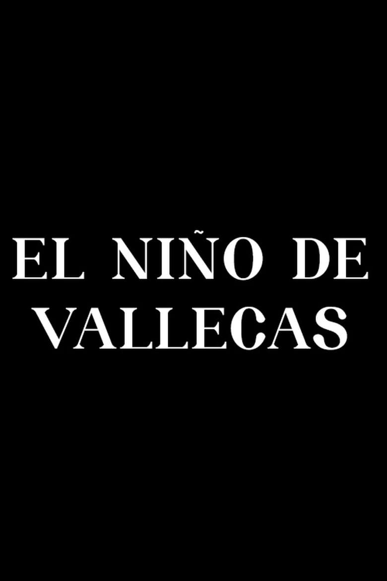 Poster of El niño de Vallecas