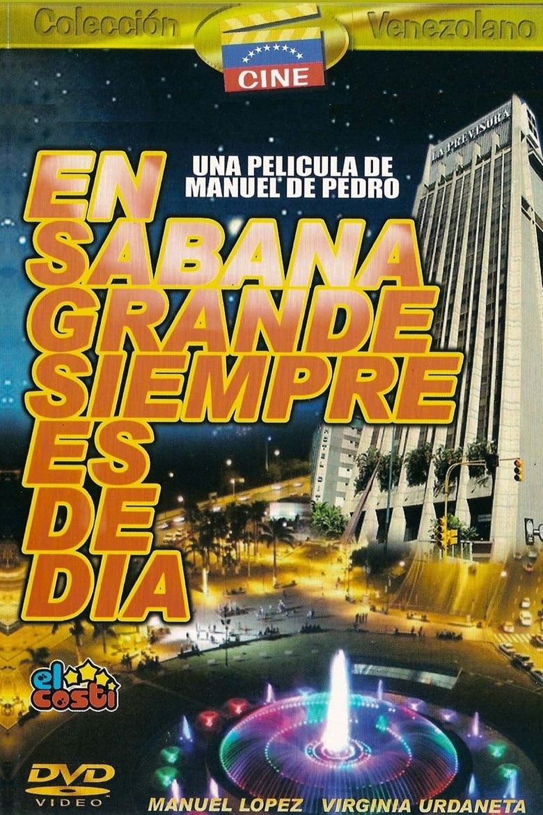 Poster of It's Always Shiny in Sabana Grande