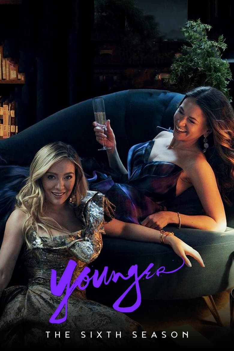 Poster of Episodes in Younger - Season 6 - Season 6