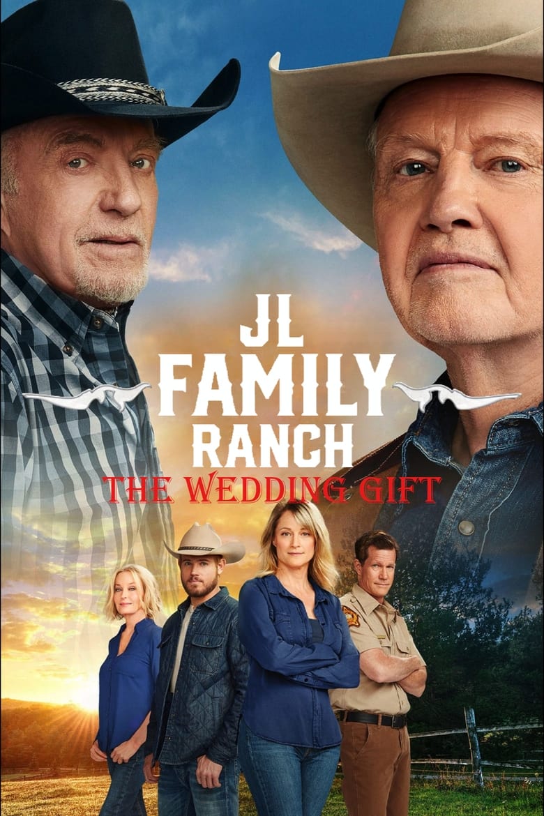 Poster of JL Family Ranch: The Wedding Gift