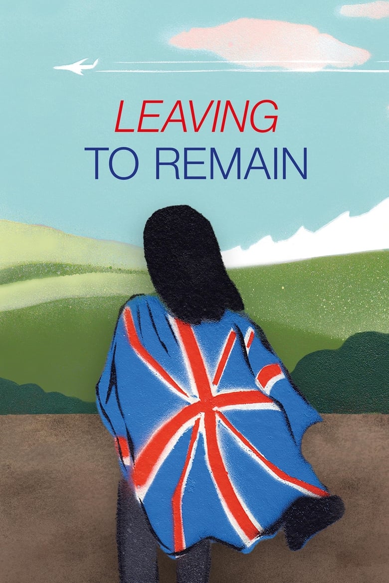 Poster of Leaving to Remain