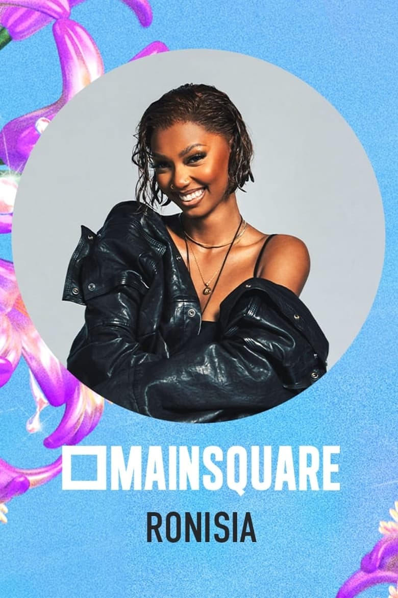 Poster of Ronisia en concert au Main Square Festival 2024