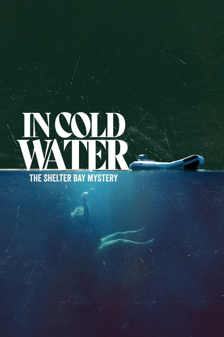 Poster of In Cold Water: The Shelter Bay Mystery