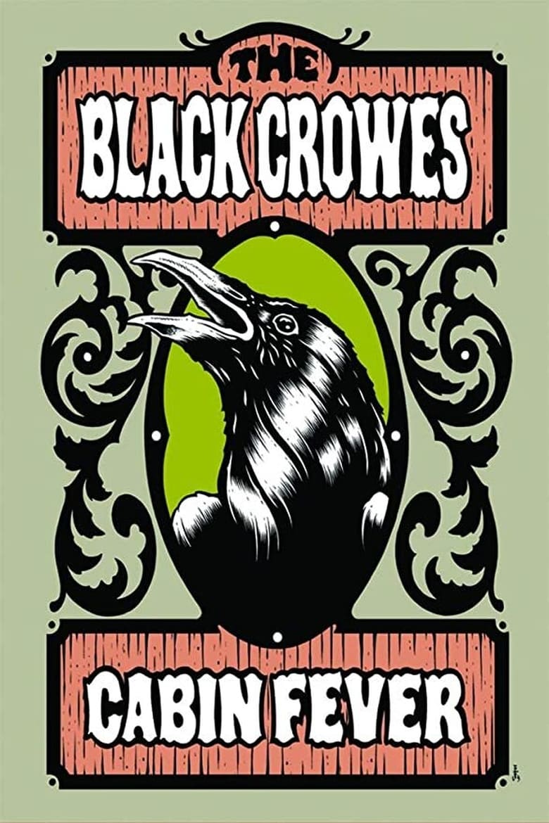 Poster of The Black Crowes - Cabin Fever