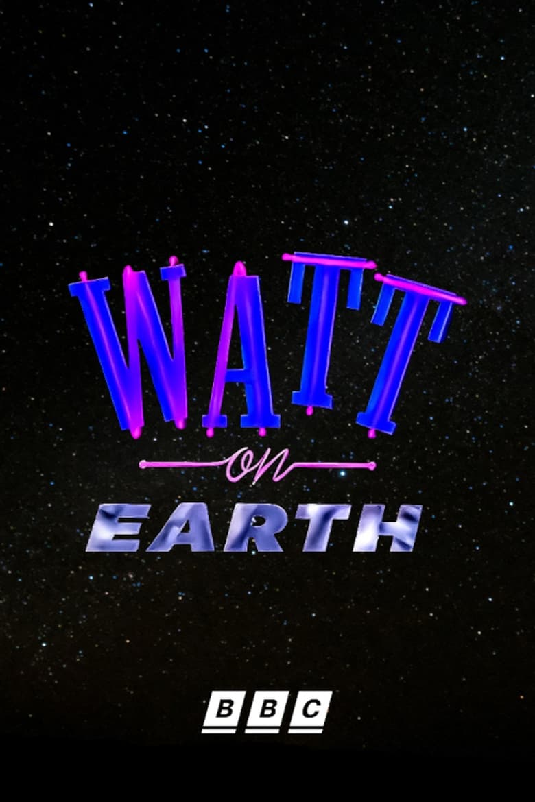 Poster of Watt on Earth