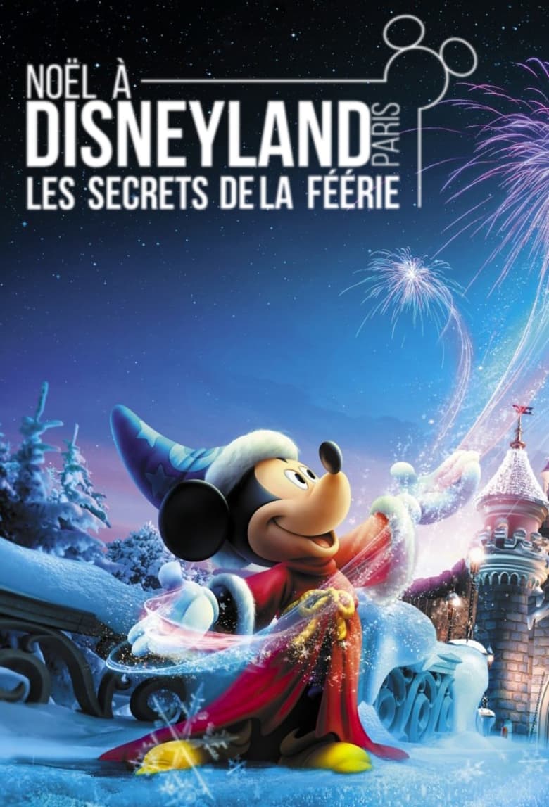 Poster of Noël à Disneyland : Les Secrets de la Féérie