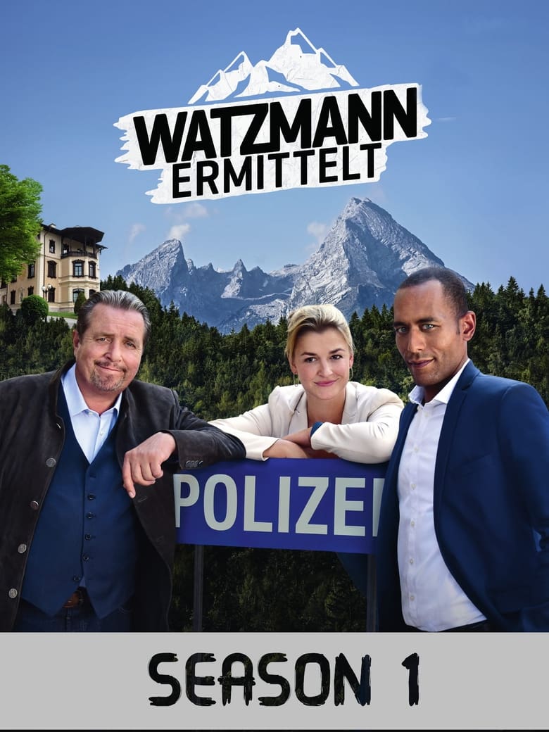 Poster of Episodes in Watzmann Ermittelt - Season 1 - Season 1