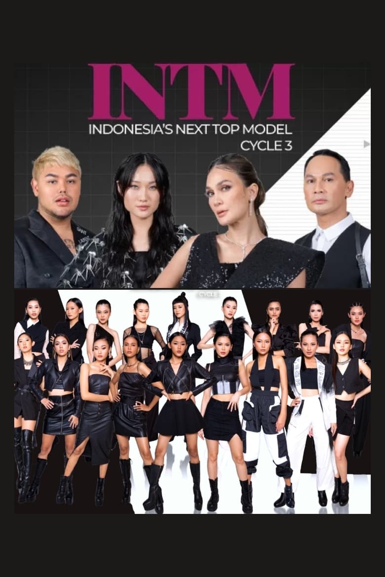 Poster of Episodes in Indonesia's Next Top Model - Cycle 3 - Cycle 3