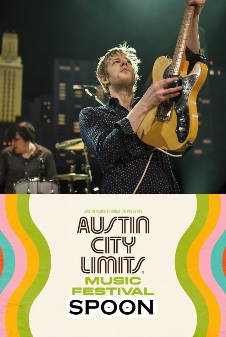 Poster of Austin City Limits: The Best of Spoon