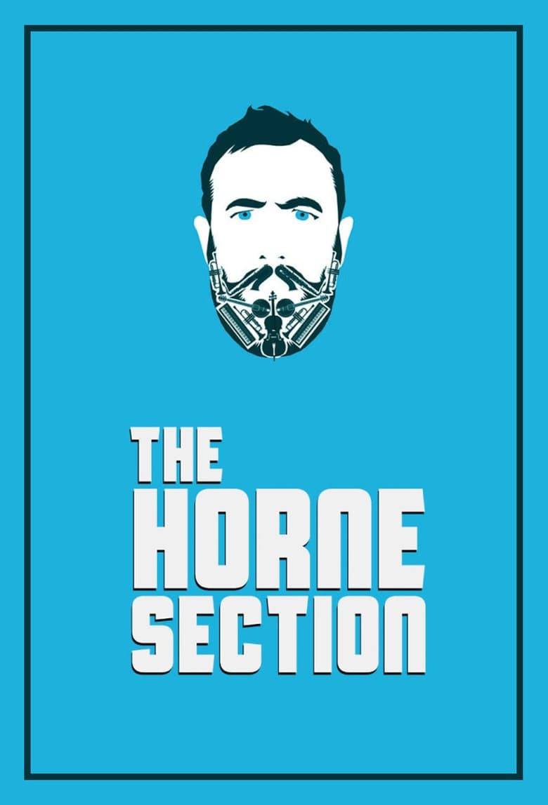 Poster of The Horne Section