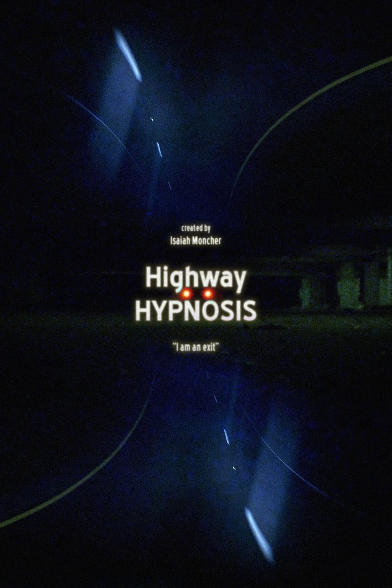 Poster of Highway Hypnosis