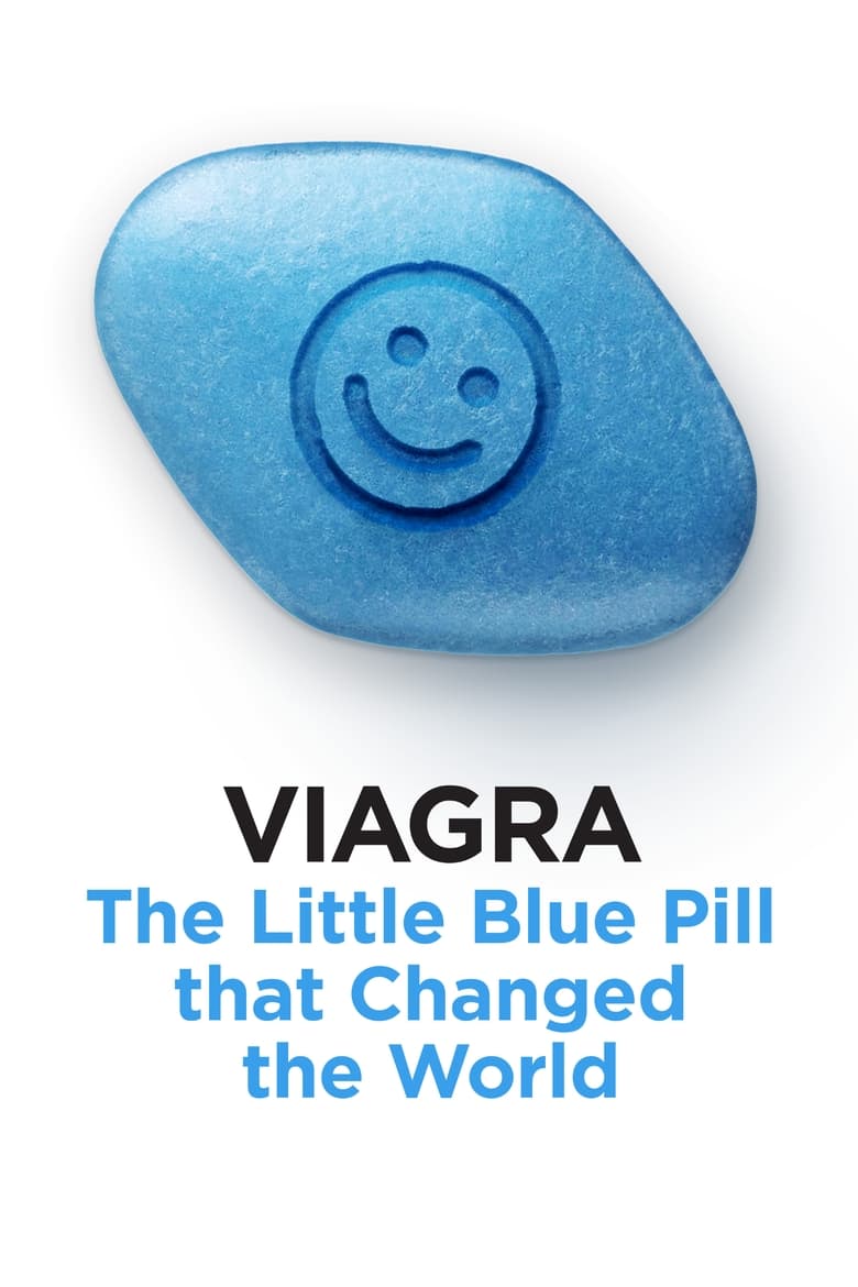 Poster of Viagra: The Little Blue Pill That Changed The World