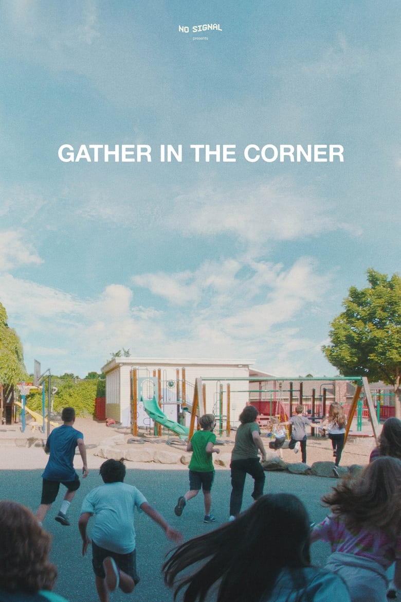 Poster of Gather in the Corner