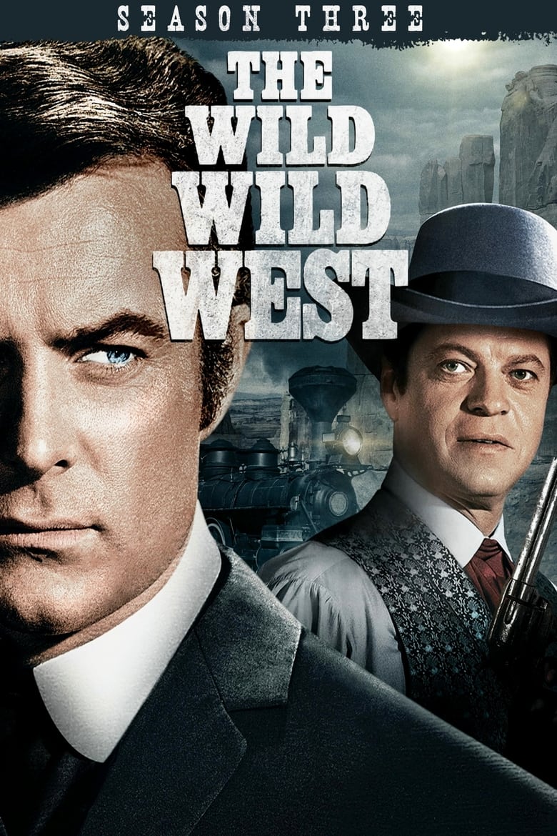 Poster of Episodes in The Wild Wild West - Season 3 - Season 3