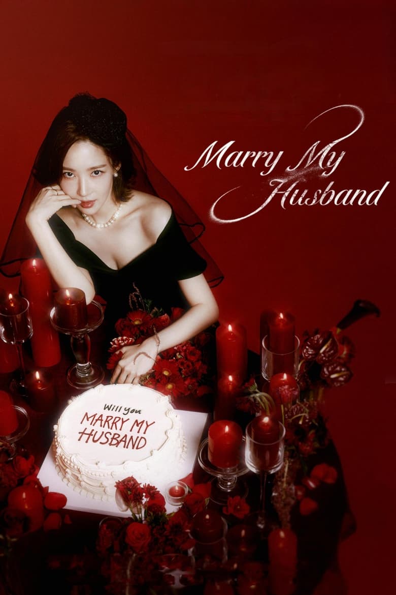 Poster of Cast and Crew in Marry My Husband - Season 1 - Episode 10 - Episode 10