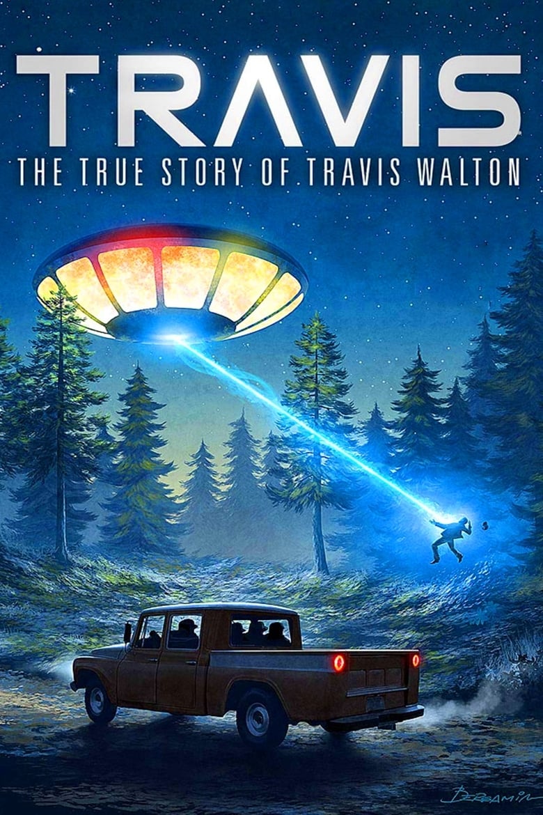 Poster of Travis: The True Story of Travis Walton