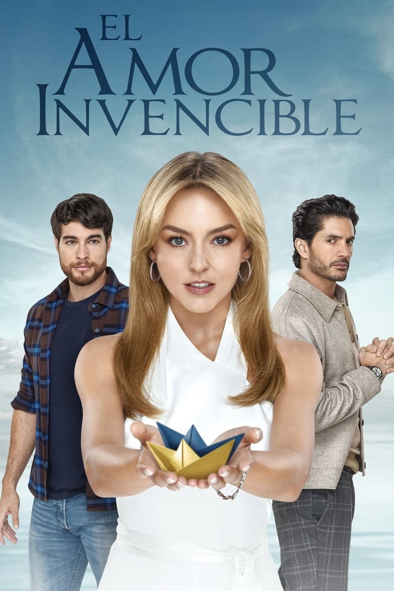 Poster of Episodes in El Amor Invencible - Season 1 - Season 1