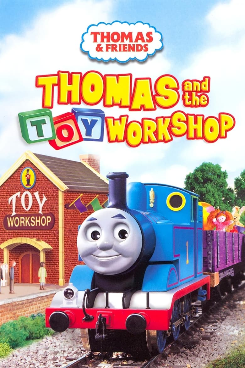 Poster of Thomas & Friends: Thomas and the Toy Workshop