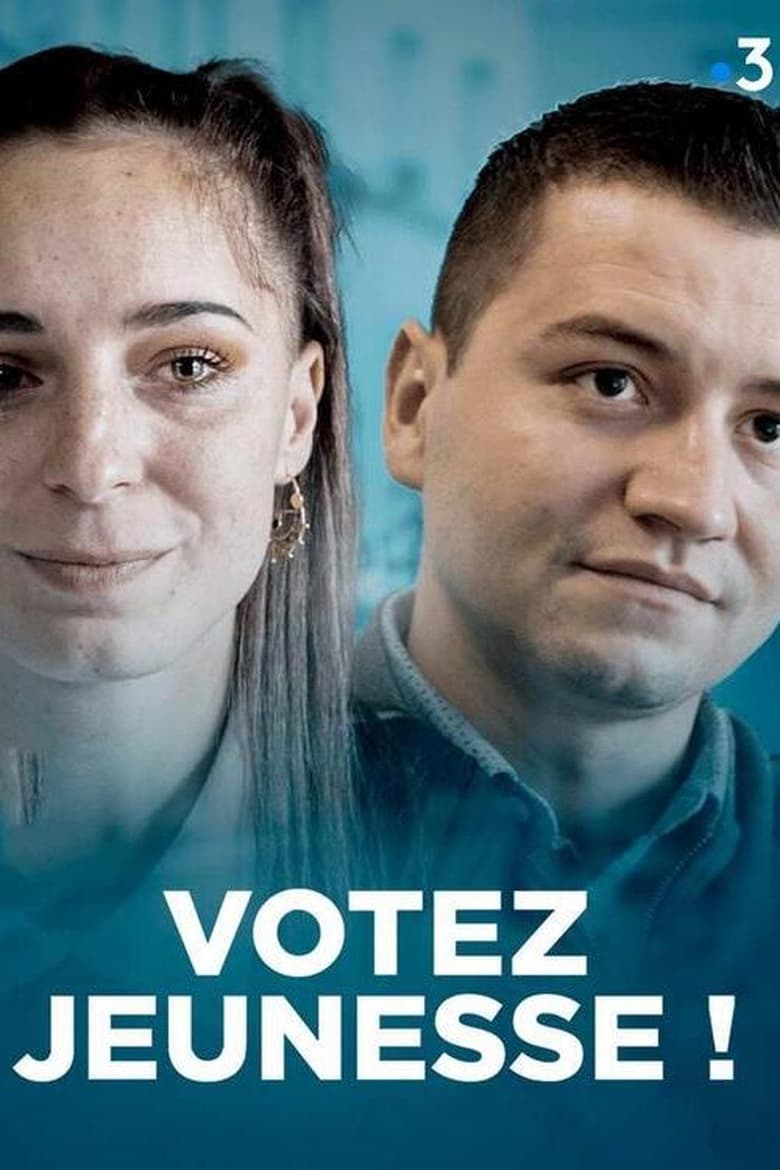 Poster of Votez jeunesse!