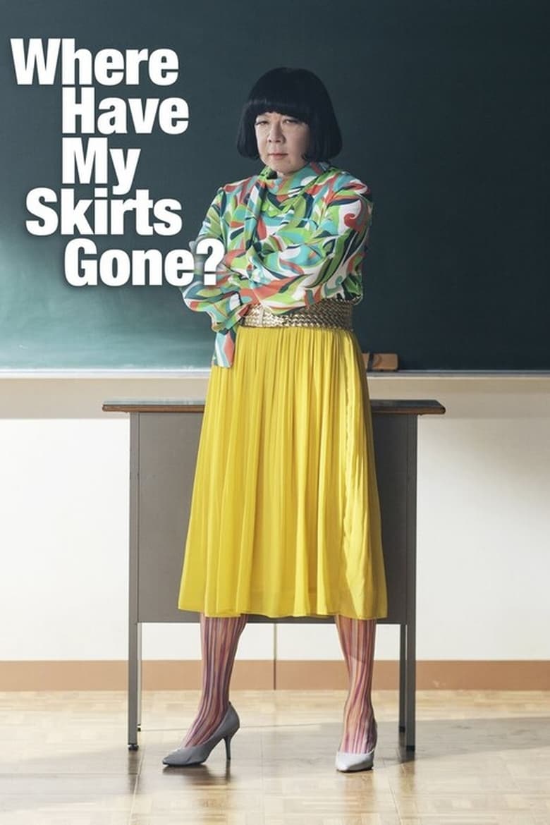 Poster of Where Have My Skirts Gone?