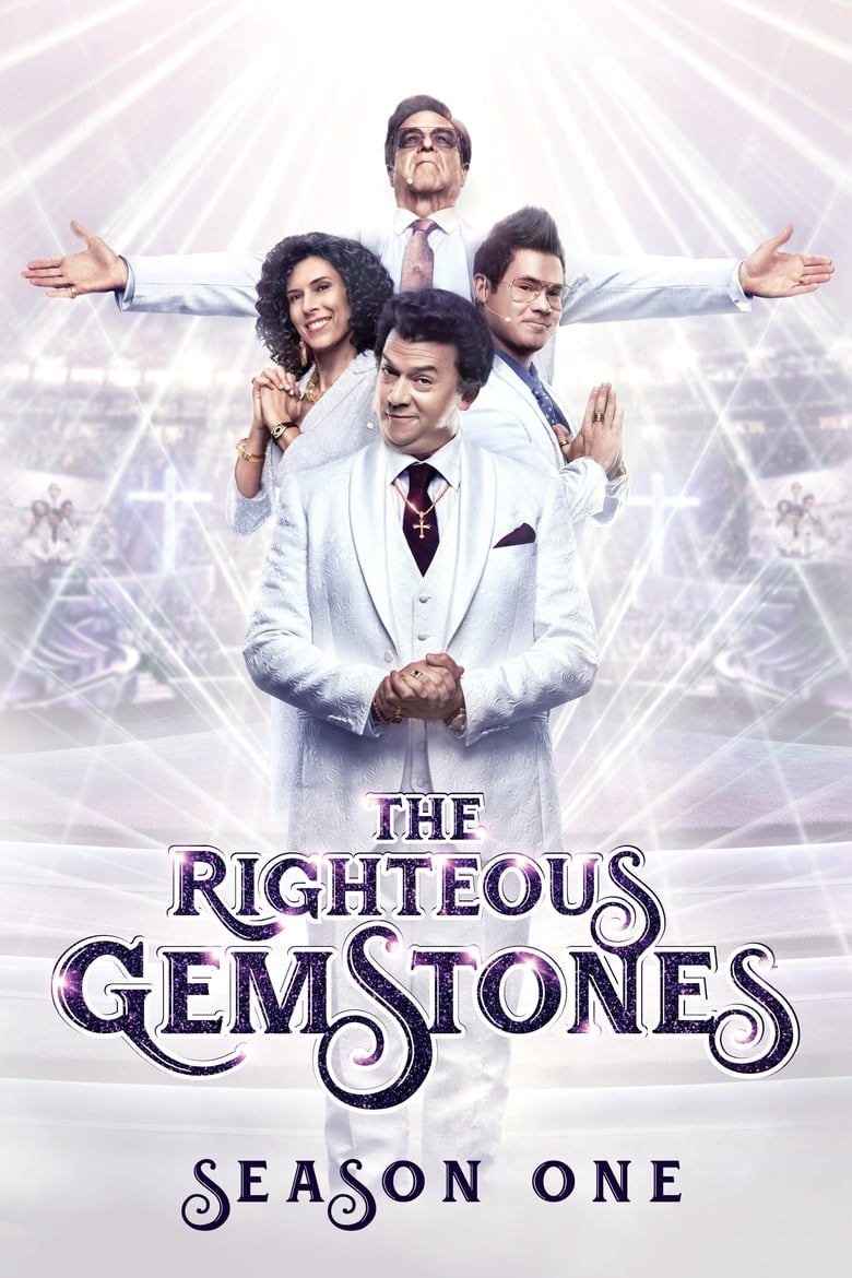 Poster of Episodes in The Righteous Gemstones - Season 1 - Season 1