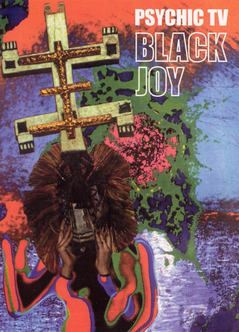 Poster of Psychic TV: Black Joy