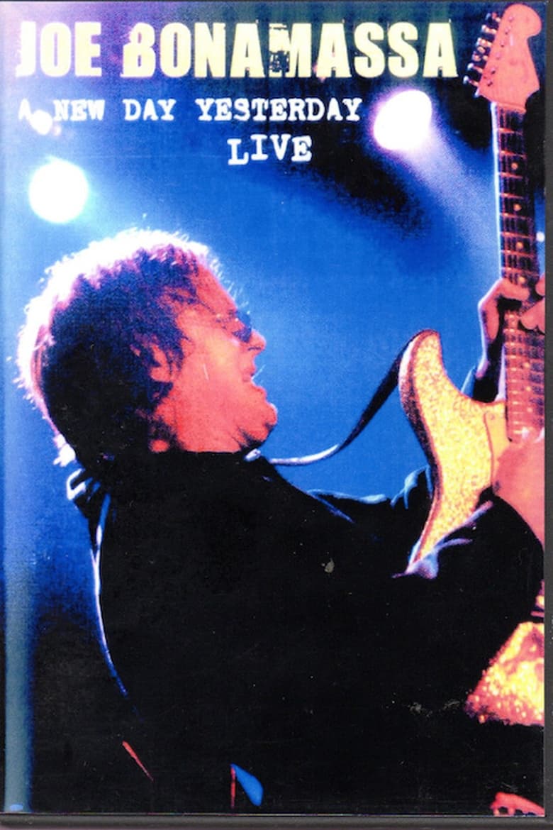 Poster of Joe Bonamassa: A New Day Yesterday Live