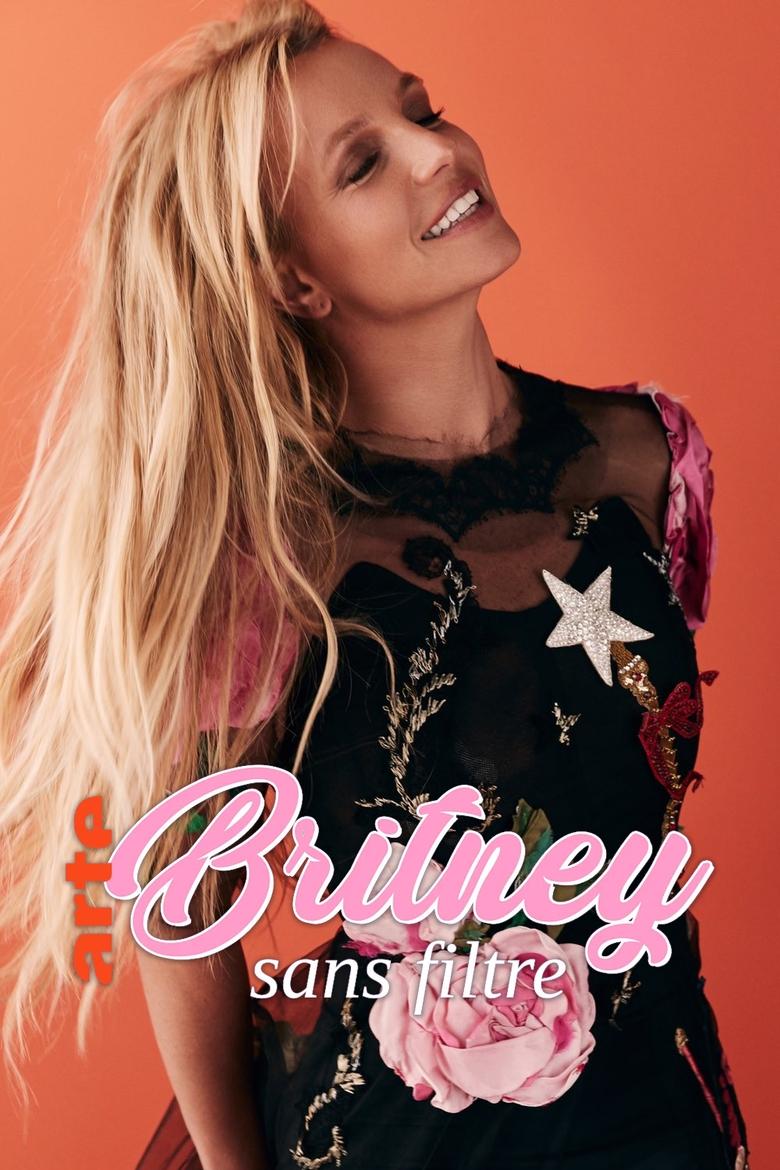 Poster of Episodes in Britney Sans Filtre - Season 1 - Season 1