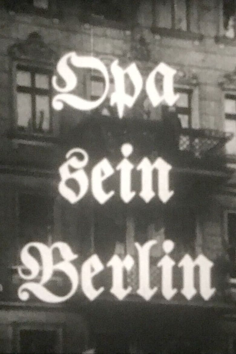 Poster of Opa sein Berlin