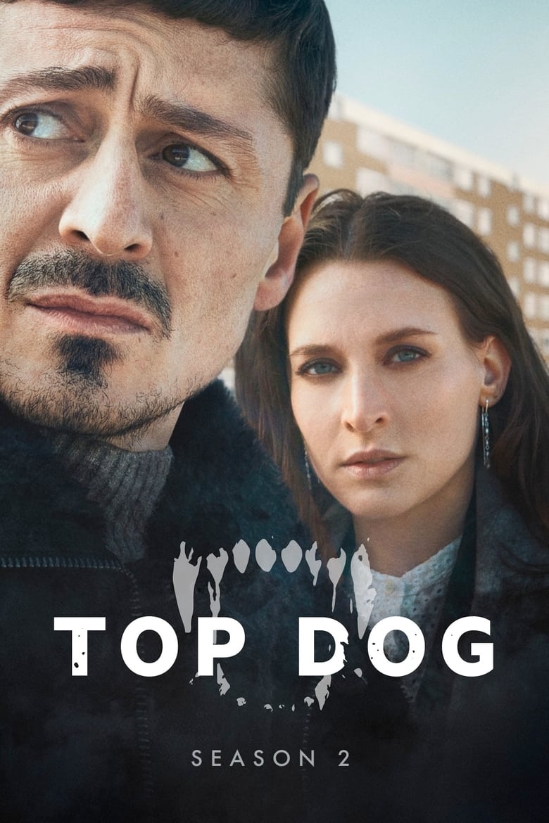 Poster of Episodes in Top Dog - Season 2 - Season 2