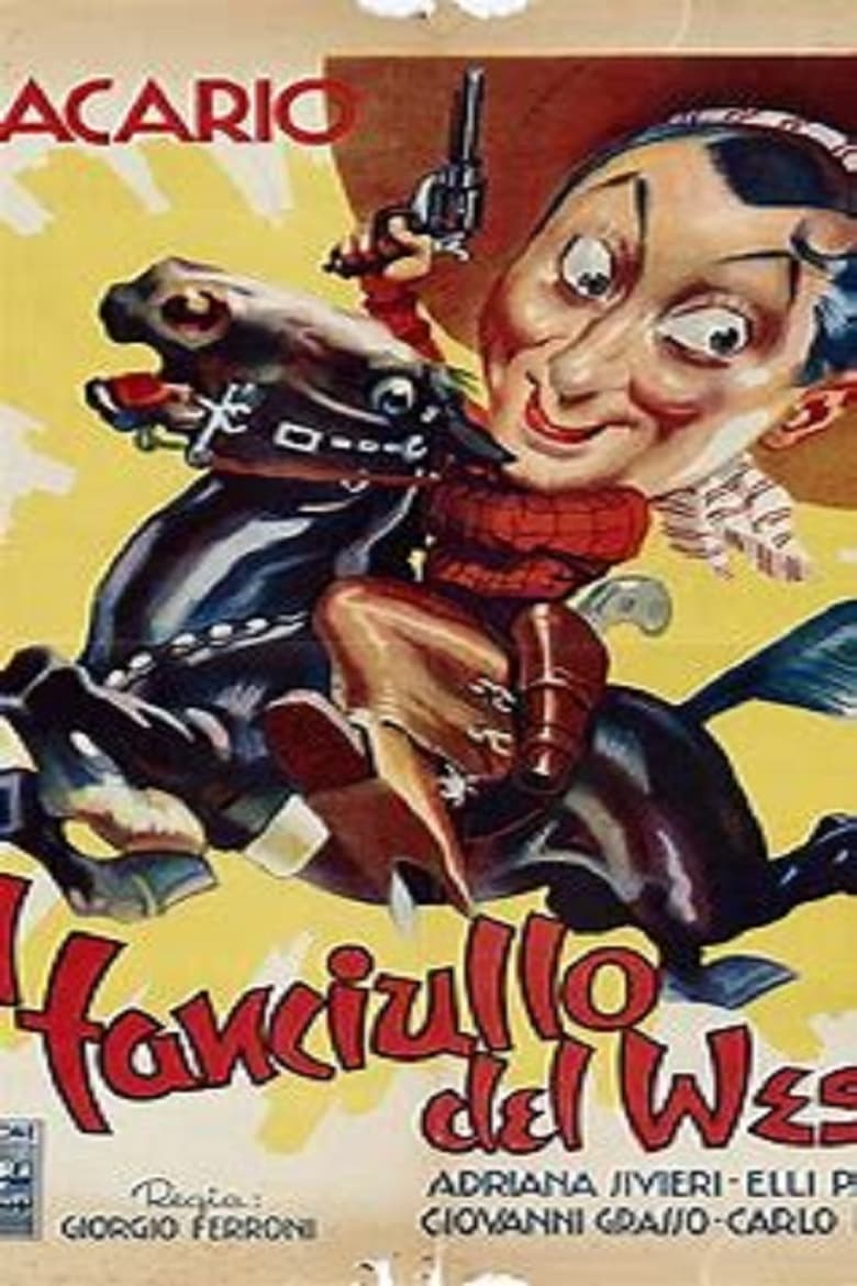 Poster of Il fanciullo del West