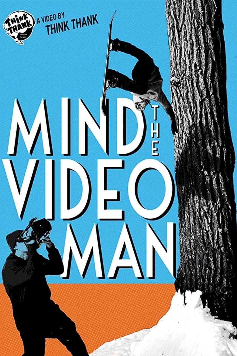 Poster of Mind The Video Man