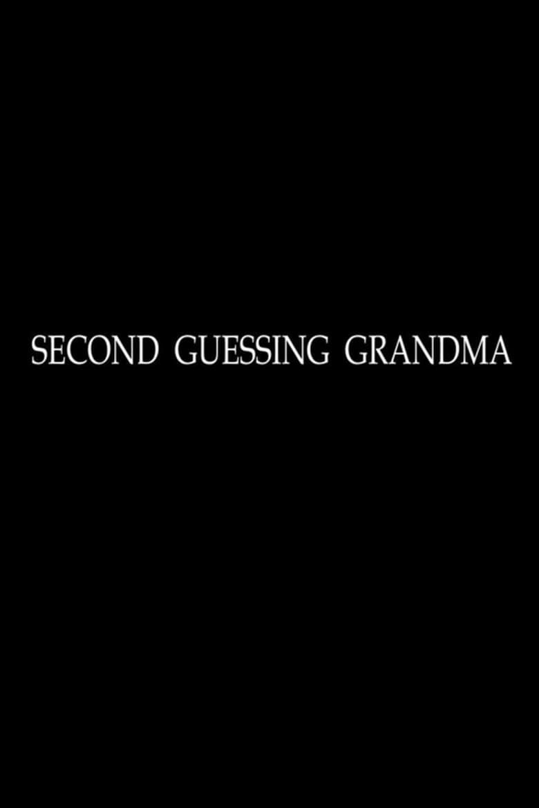 Poster of Second Guessing Grandma