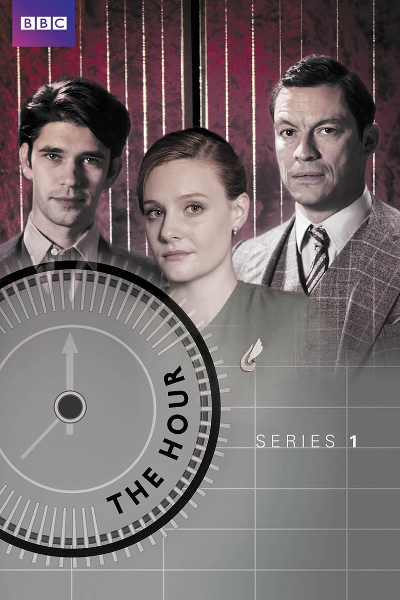 Poster of Episodes in The Hour - Season 1 - Season 1