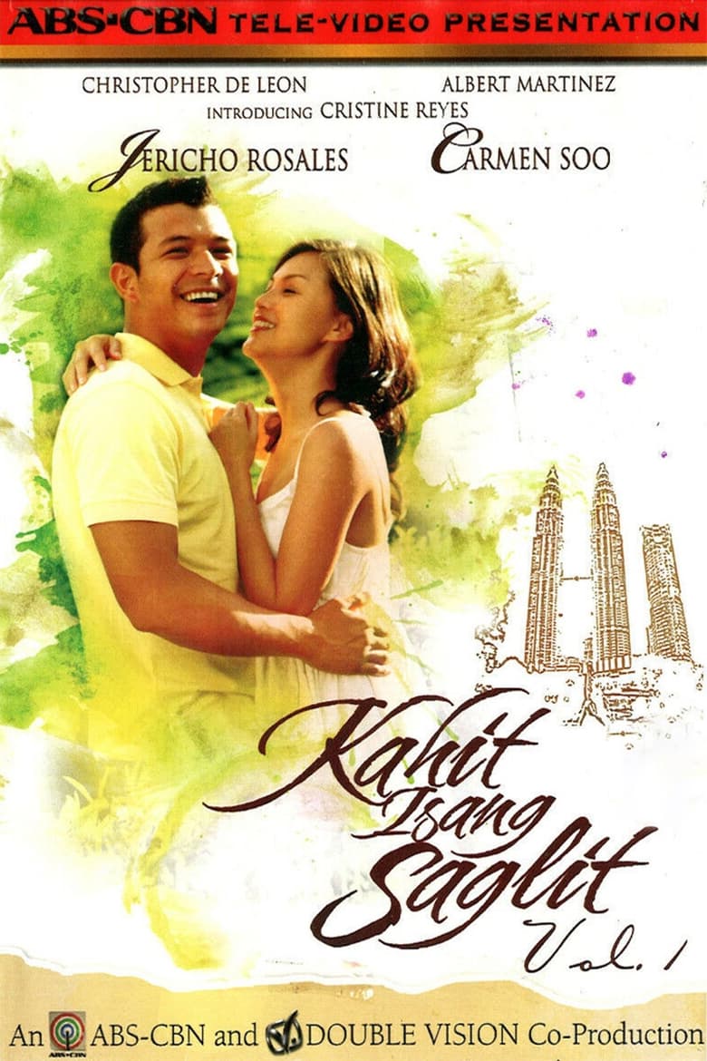 Poster of Episodes in Kahit Isang Saglit - Season 1 - Season 1