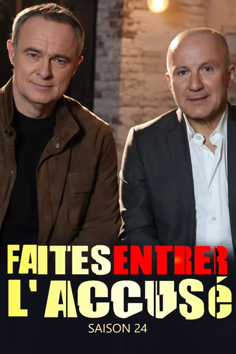 Poster of Episodes in Faites Entrer L'accusé - Season 24 - Season 24