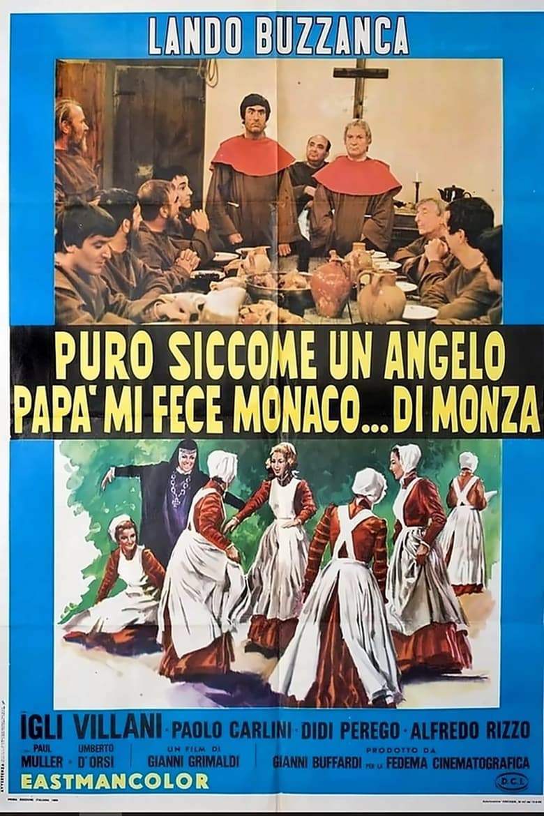 Poster of Puro siccome un angelo papà mi fece monaco... di Monza